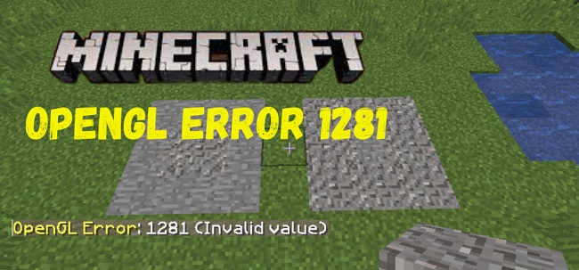 Minecraft OpenGL Error 1281